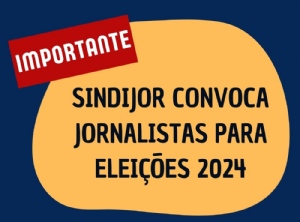 SindijorPR convoca jornalistas para Eleies 2024