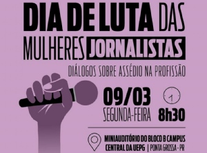 Dia de de Luta das Mulheres Jornalistas ter mesa de dilogos em Ponta Grossa