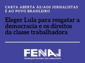 Carta aberta s/aos jornalistas e ao povo brasileiro