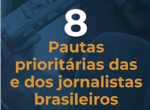 FENAJ estabelece pautas prioritrias dos jornalistas brasileiros