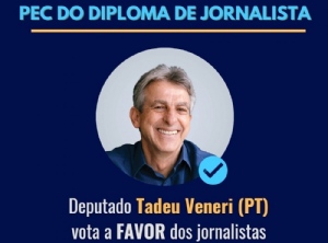 Tadeu Veneri  um dos pioneiros na defesa da PEC do Diploma de jornalista 